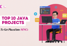 Top 10 Java Projects to Get Placed into MNCs