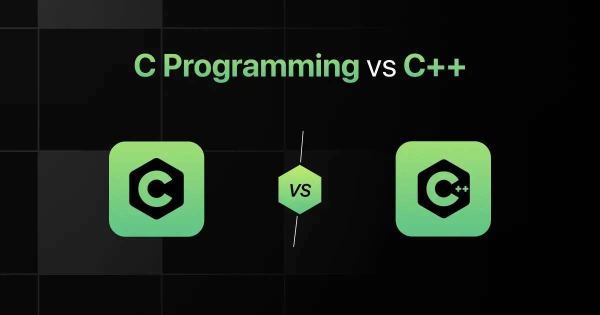 C vs. C++: Key Differences and When to Use Each