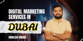 Digital Marketing Services in Dubai – Kamlesh Singad Digital Marketing Services in Dubai