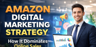 Amazon Digital Marketing Strategy: How It Dominates Online Sales Amazon Digital Marketing Strategy