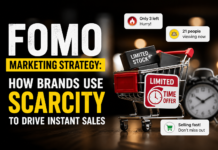 FOMO Marketing Strategy: How Brands Use Scarcity to Drive Instant Sales FOMO Marketing Strategy
